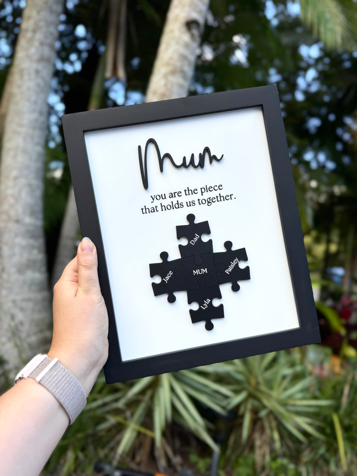 "Mum, you are the piece that holds us together" Puzzle Frame