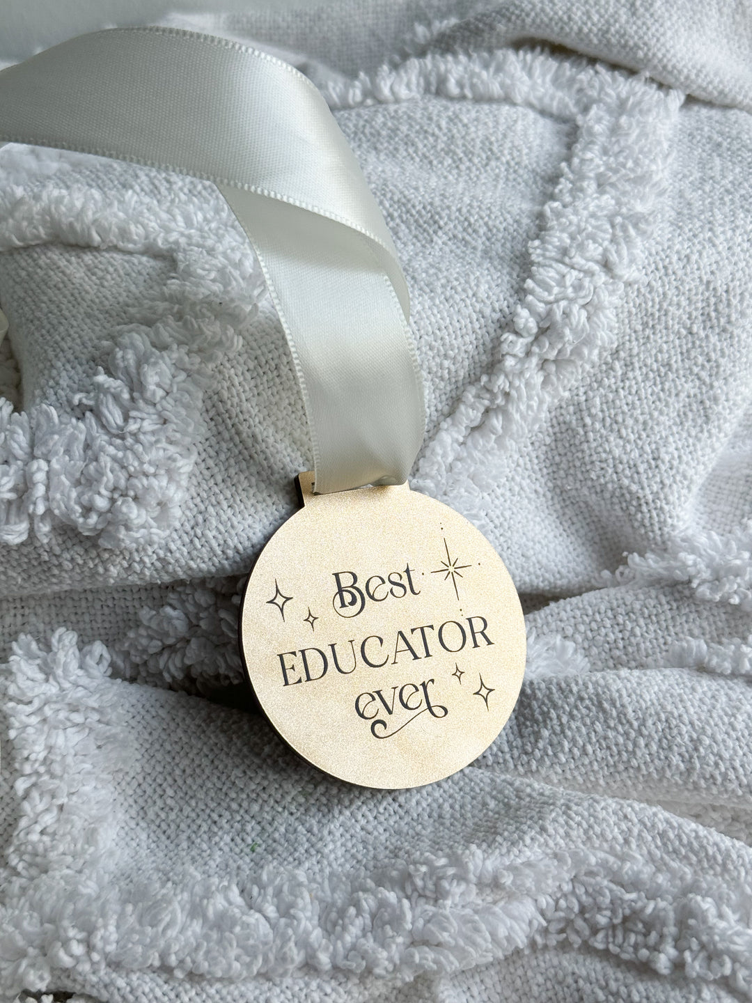 Best Educator Ever Medal