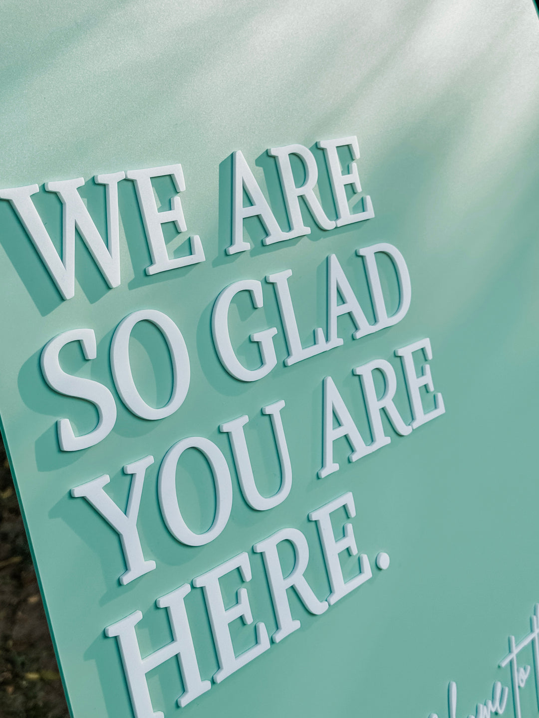 Acrylic Arch Welcome Sign - We Are So Glad You Are Here