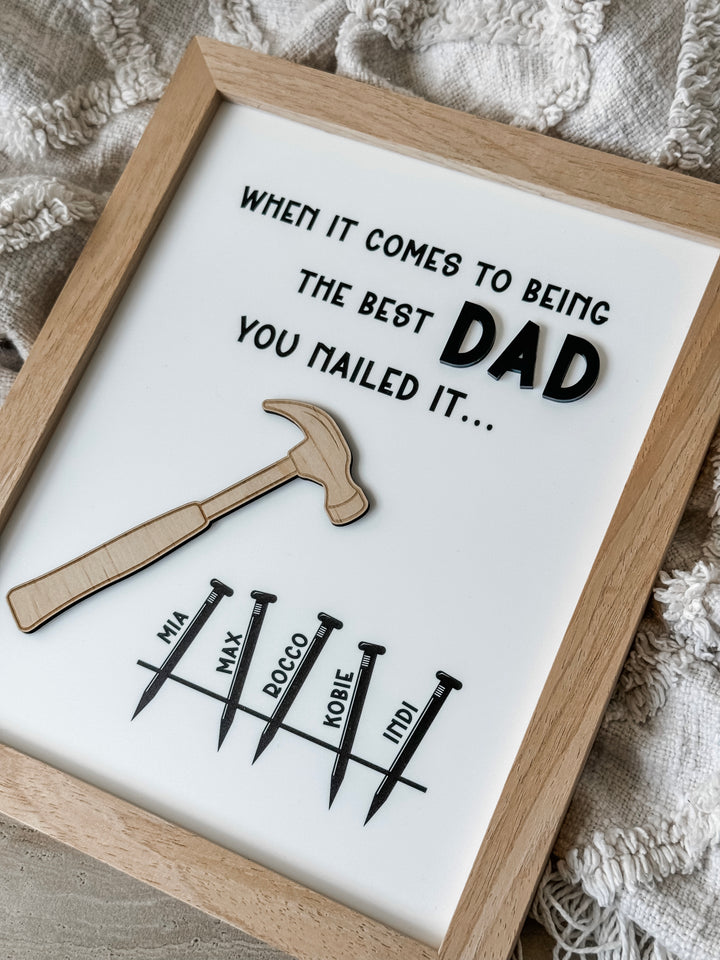 Dad, You Nailed It! Frame