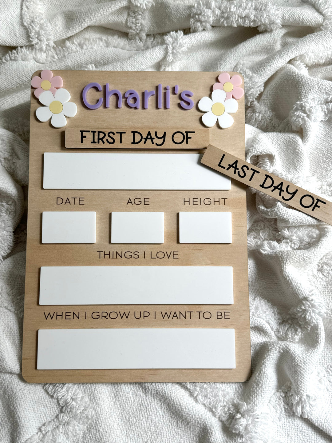 First/Last Day Board - Wooden Board with Flowers