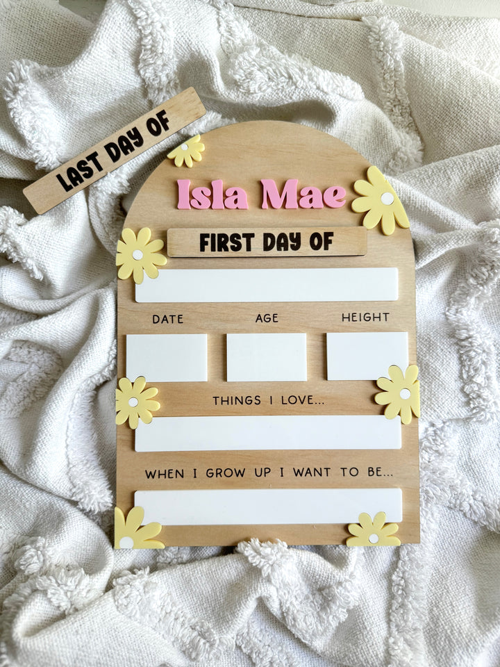 First/Last Day Board - Wooden Board with Daisies