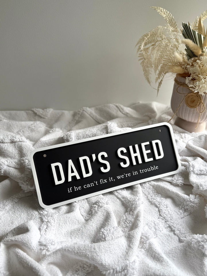 Dad’s Shed Sign