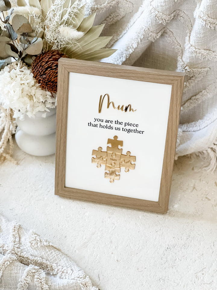 "Mum, you are the piece that holds us together" Puzzle Frame