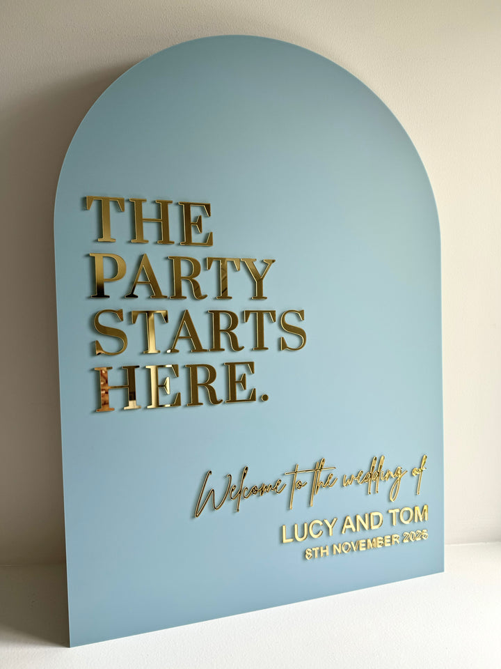 Acrylic Arch Welcome Sign - The Party Starts Here