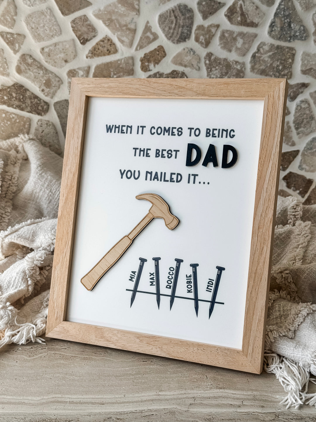 Dad, You Nailed It! Frame