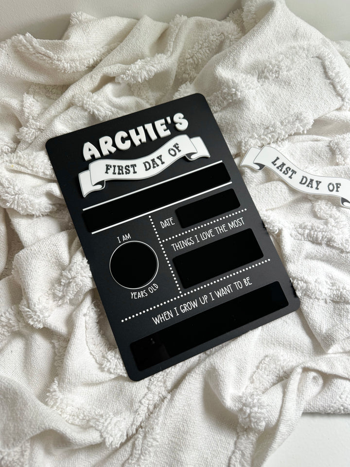 First/Last Day Board - Acrylic Chalkboard Style