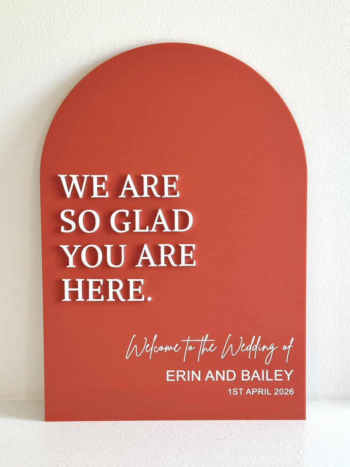 Acrylic Arch Welcome Sign - We Are So Glad You Are Here