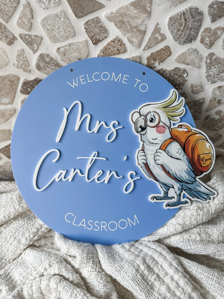Acrylic Cockatoo Teacher's Classroom Sign