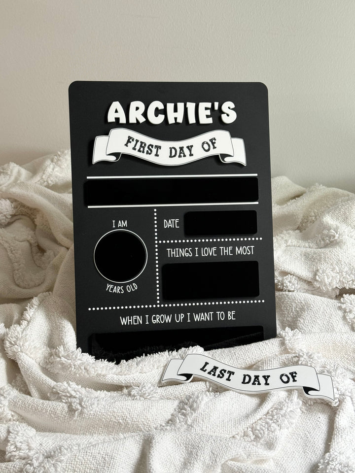 First/Last Day Board - Acrylic Chalkboard Style