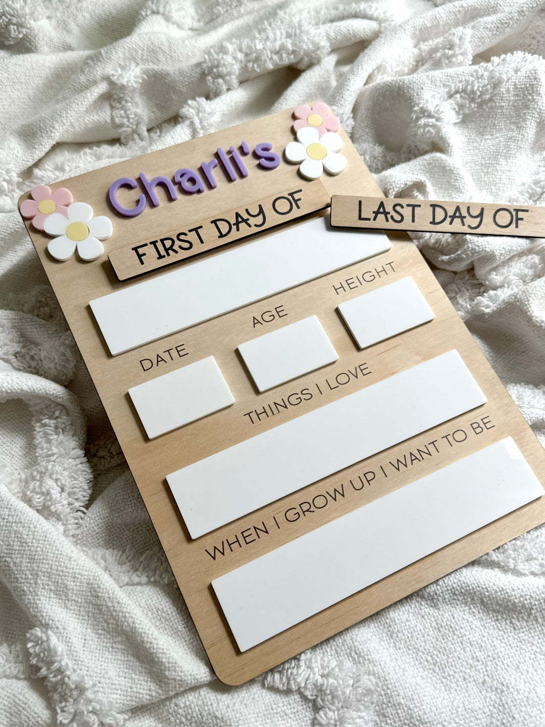 First/Last Day Board - Wooden Board with Flowers