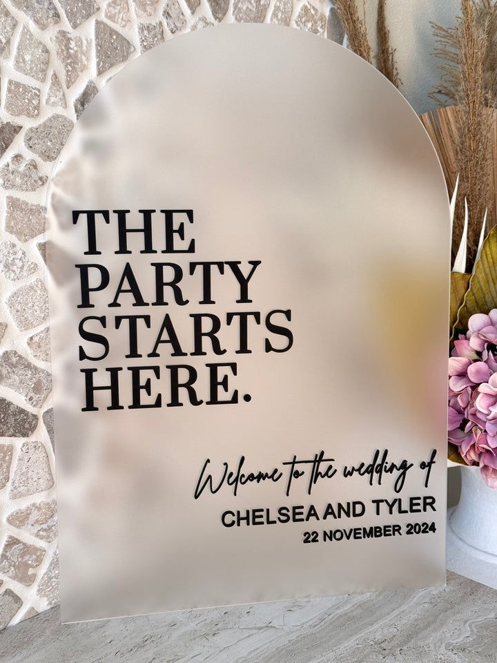 Acrylic Arch Welcome Sign - The Party Starts Here