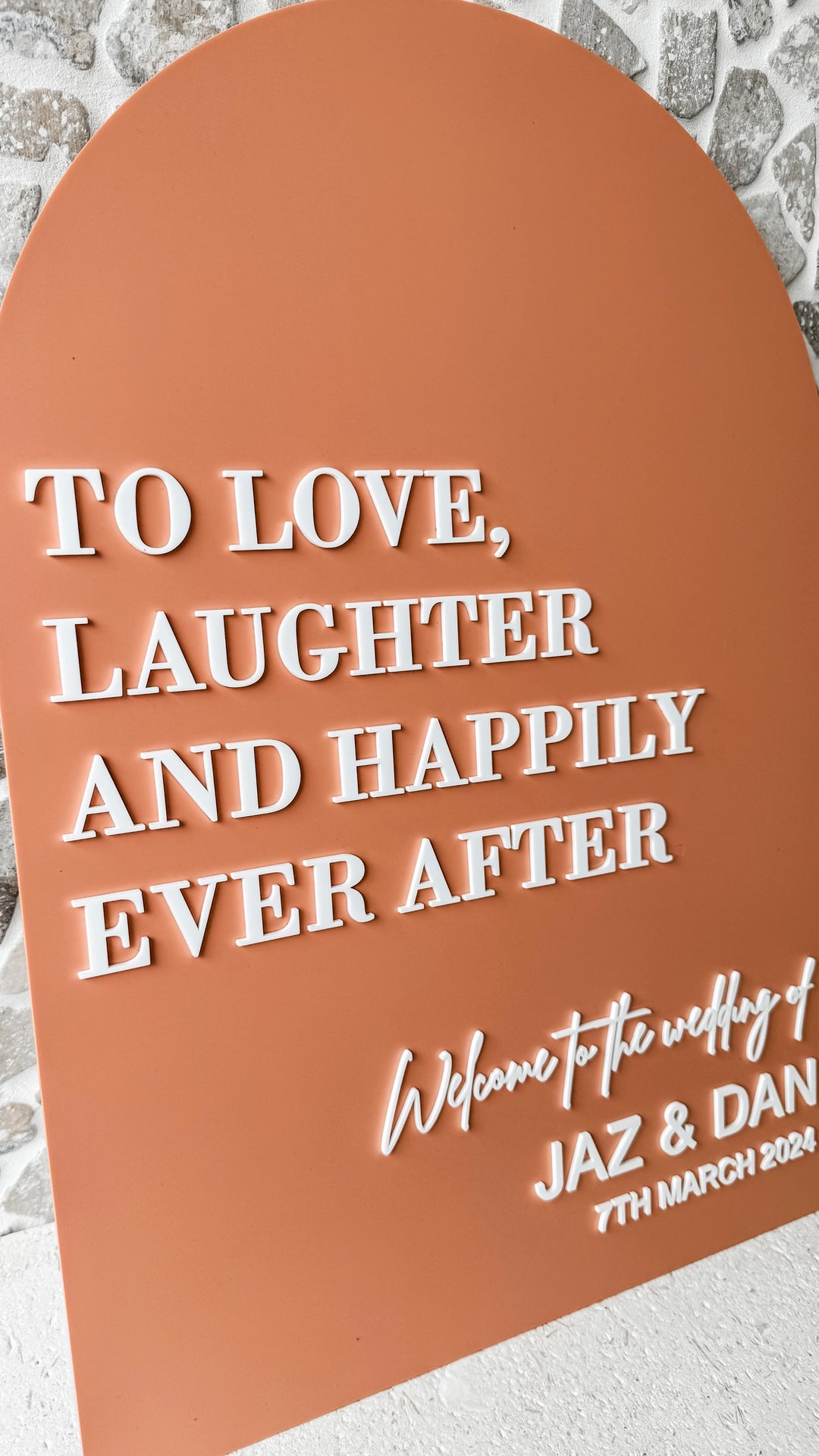 Acrylic Arch Welcome Sign - To Love, Laughter and Happily Ever After