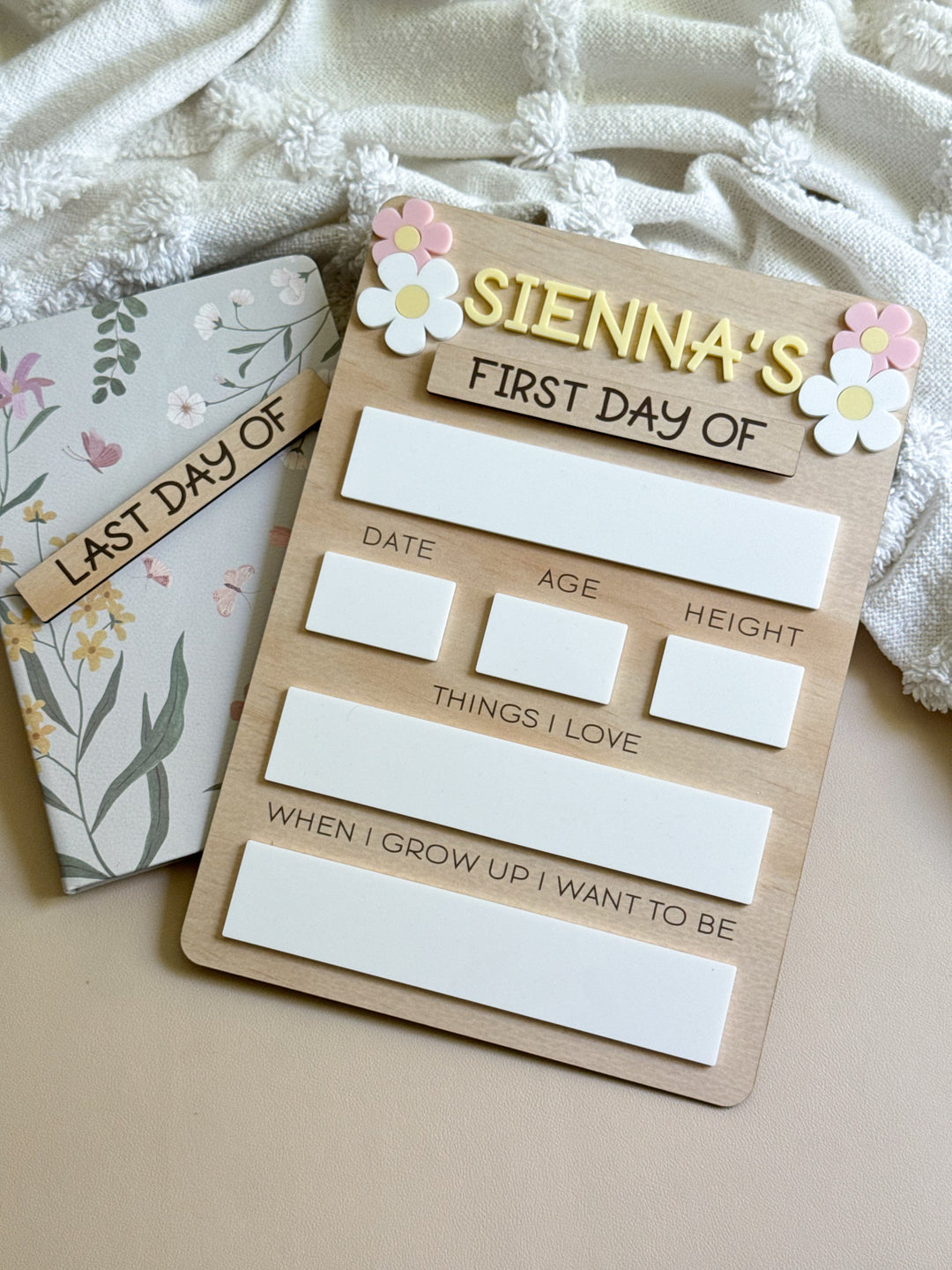 First/Last Day Board - Wooden Board with Flowers