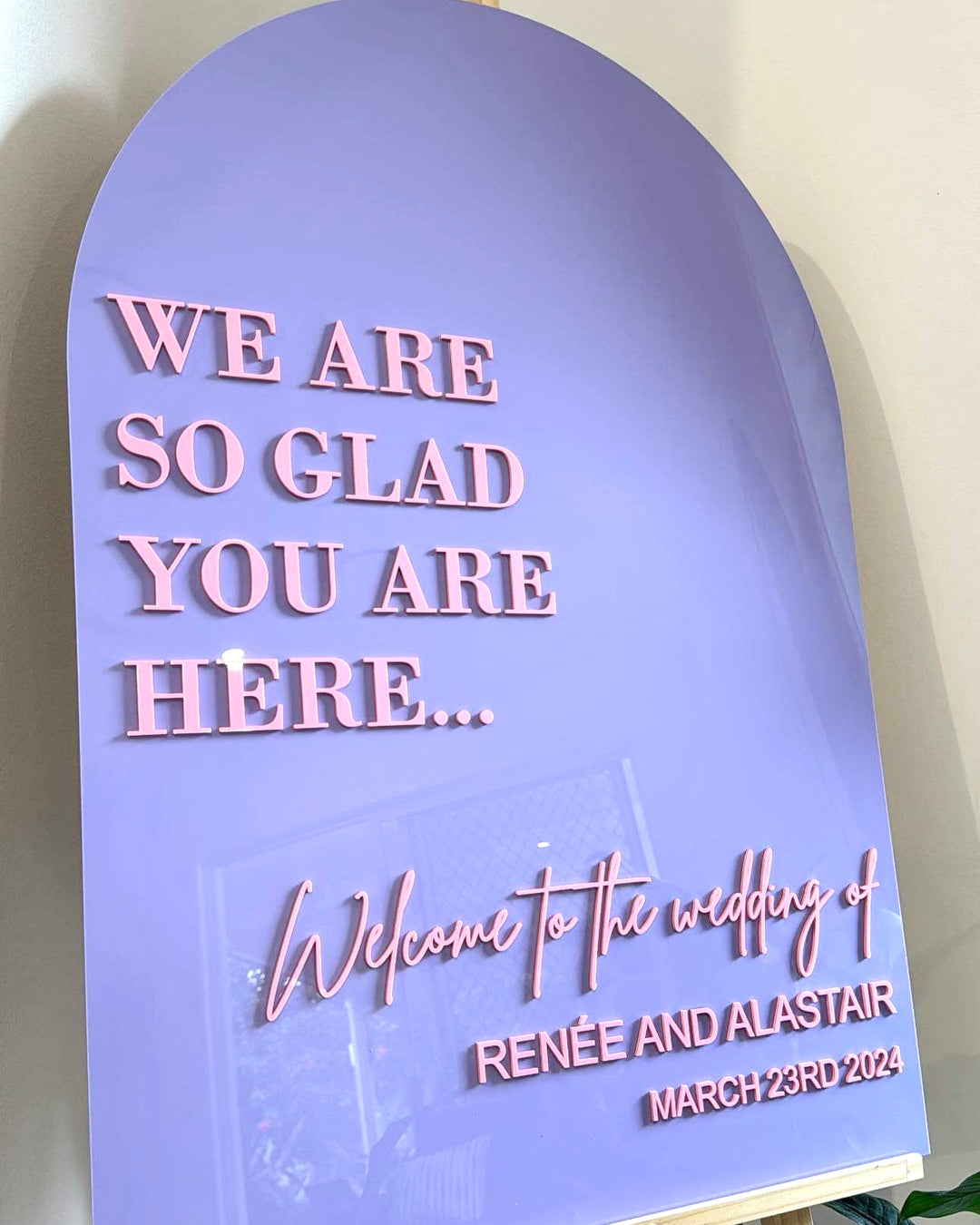 Acrylic Arch Welcome Sign - We Are So Glad You Are Here
