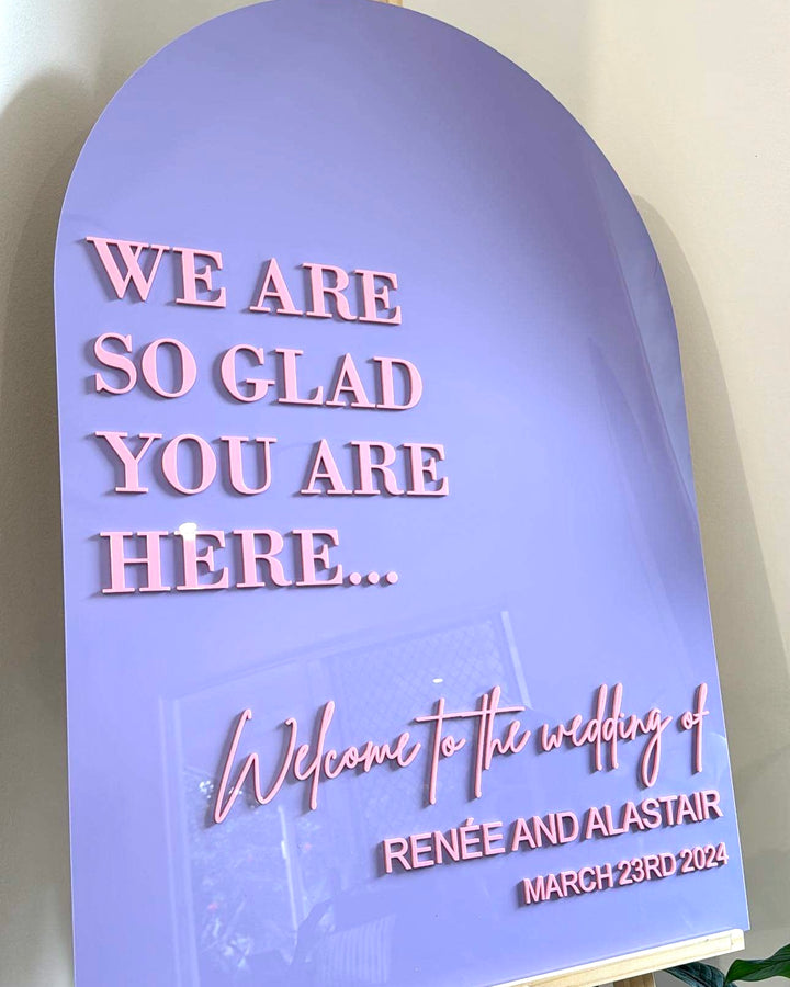 Acrylic Arch Welcome Sign - We Are So Glad You Are Here