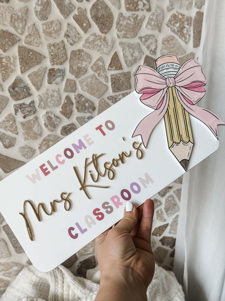 Acrylic Pencil Teacher's Classroom Sign