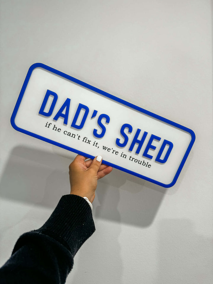 Dad’s Shed Sign