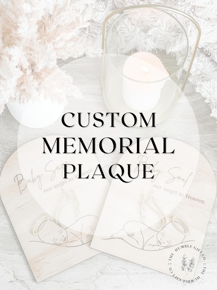 Custom Memorial Piece - The Humble Gift Co.