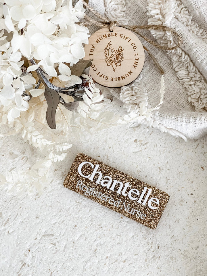 Name Badge with Occupation - Glitter Acrylic - The Humble Gift Co.