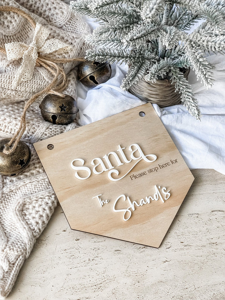 Santa Stop Here Sign - The Humble Gift Co.